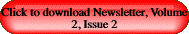 Click to download Newsletter, Volume