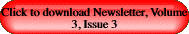Click to download Newsletter, Volume