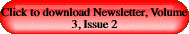 Click to download Newsletter, Volume