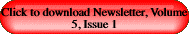 Click to download Newsletter, Volume