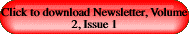 Click to download Newsletter, Volume